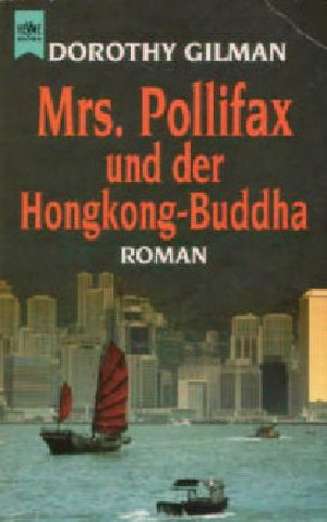 [Mrs. Pollifax 07] • Mrs. Pollifax und der Hongkong-Buddha